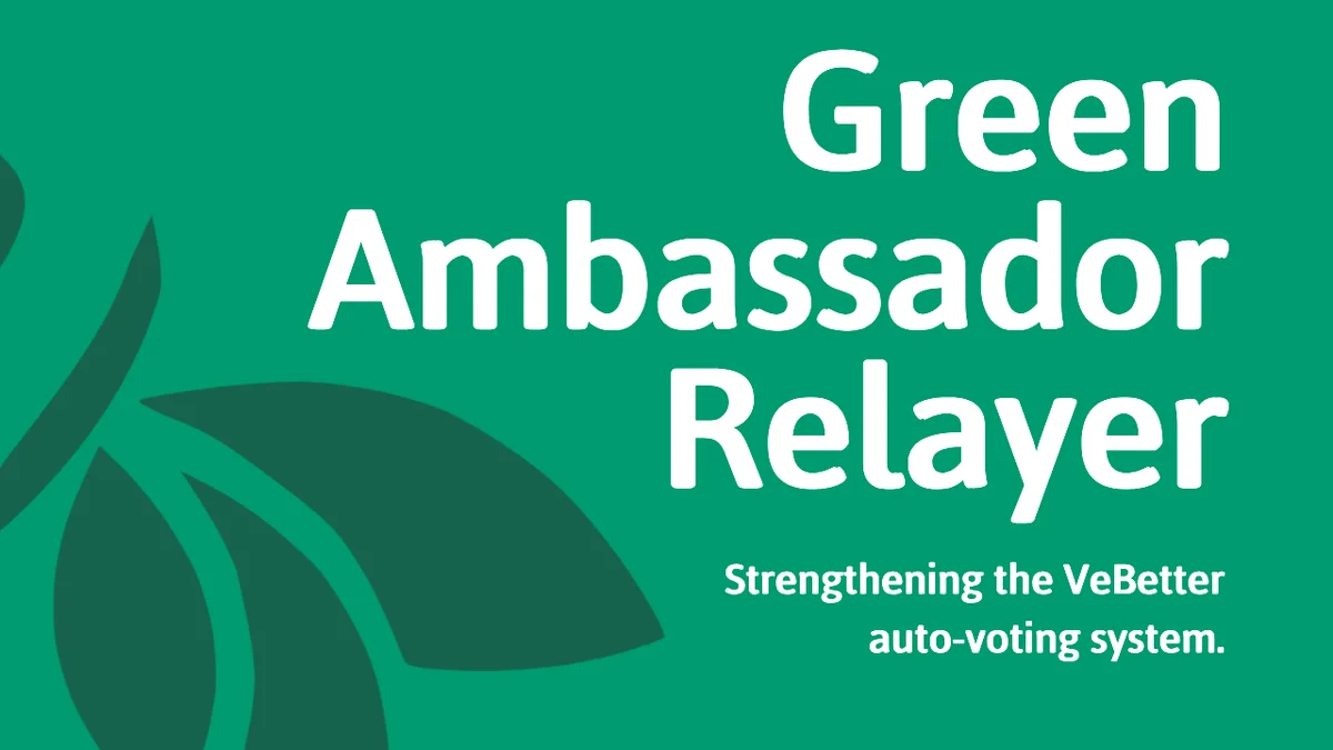 Green Ambassador Relayer is live